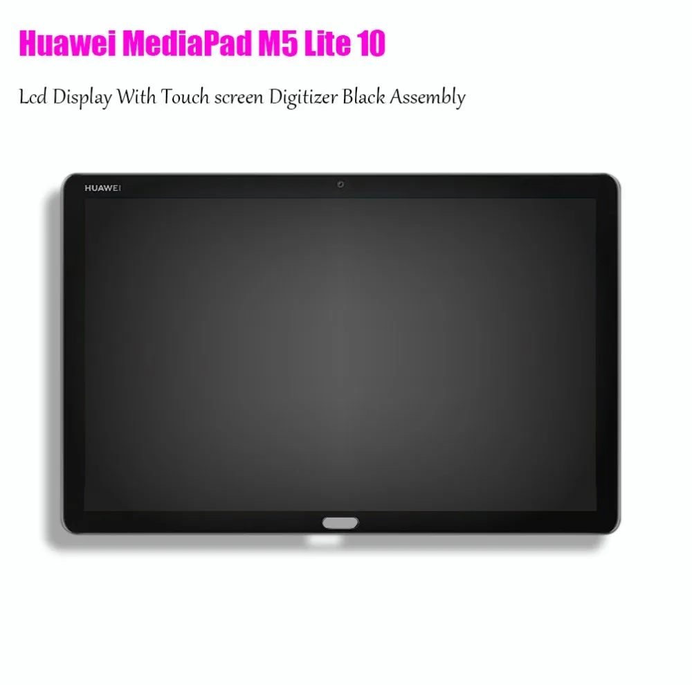 10," huawei MediaPad M5 Lite LTE 10 BAH2-L09 BAH2-L09C Bach2-L09C Bach2-W19C Сенсорный экран дигитайзер с ЖК-дисплеем Дисплей в сборе