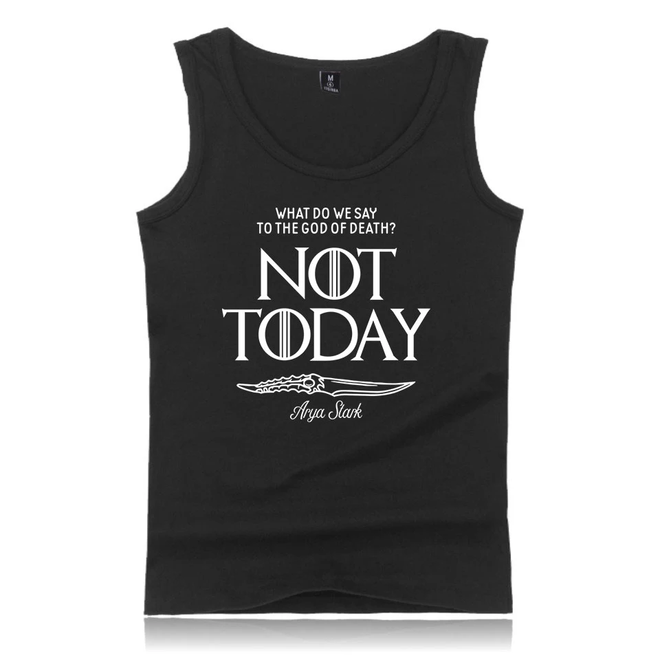 Новинка года,, майки для Ария Старк Not today, мужские летние майки без рукавов, трендовая повседневная одежда, жилет