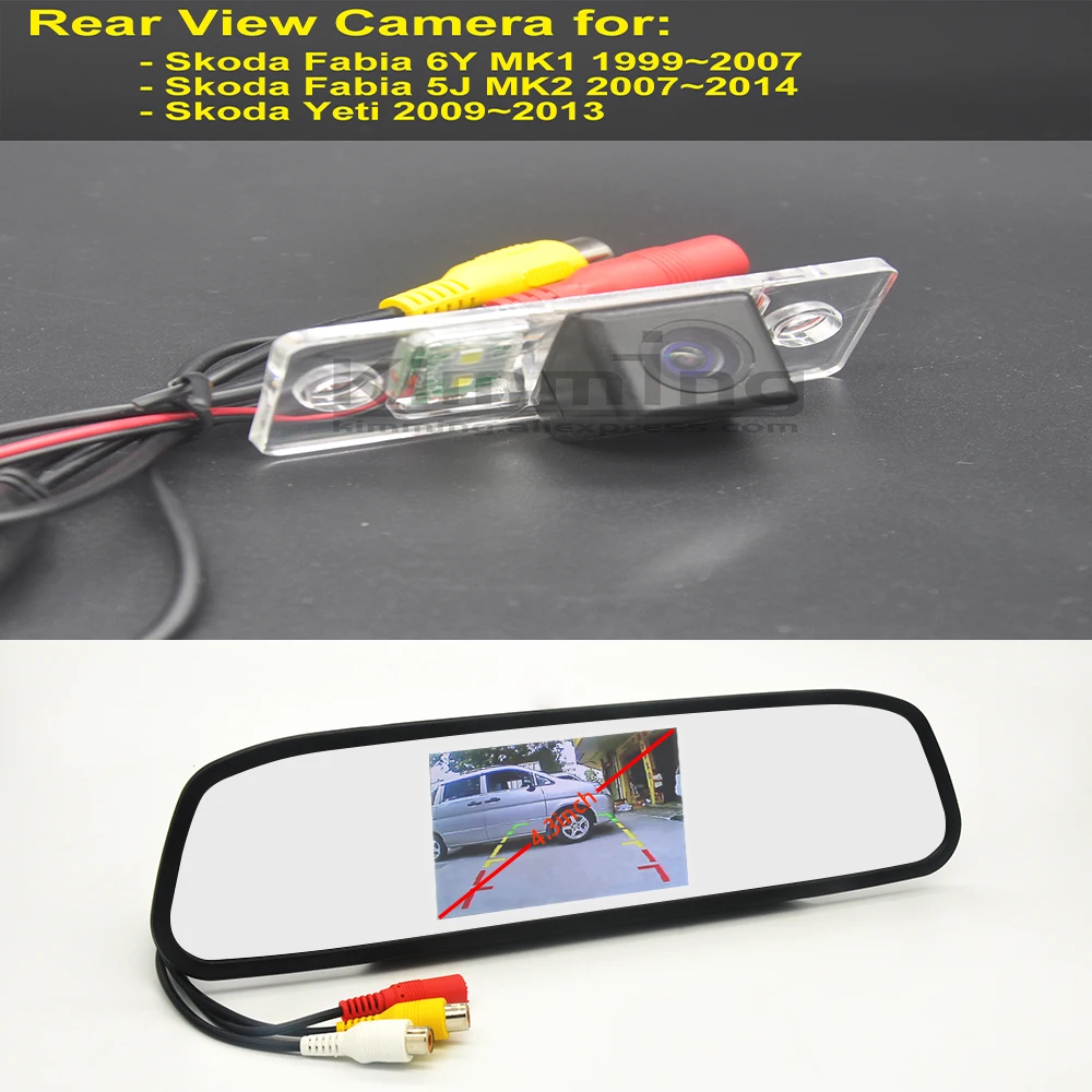 

Car Rear View Camera for Skoda Fabia 6Y MK1 5J MK2 Yeti 1999~2013 Wireless Reversing Parking Backup Camera Mirror kit Display