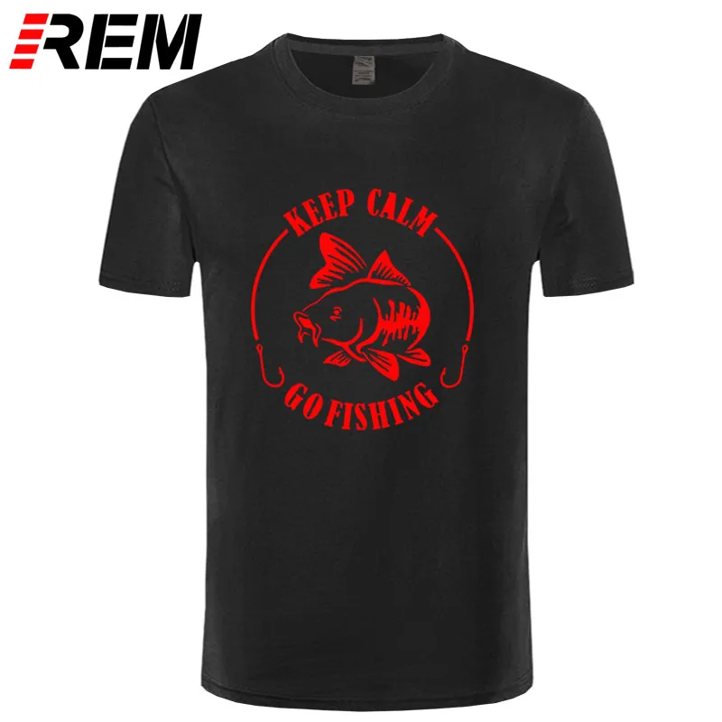 REM Keep Calm Go Fishinger футболка юмором карпом печать мужская брендовая Футболка Высокое качество хлопок o-образным вырезом короткий рукав Футболка