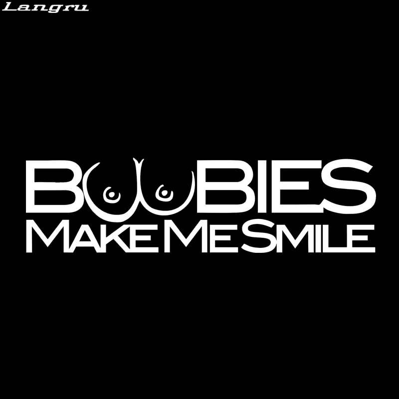 Langru Boobies Make Me наклейка с улыбкой Забавный Стайлинг автомобиля грудь Hater окно