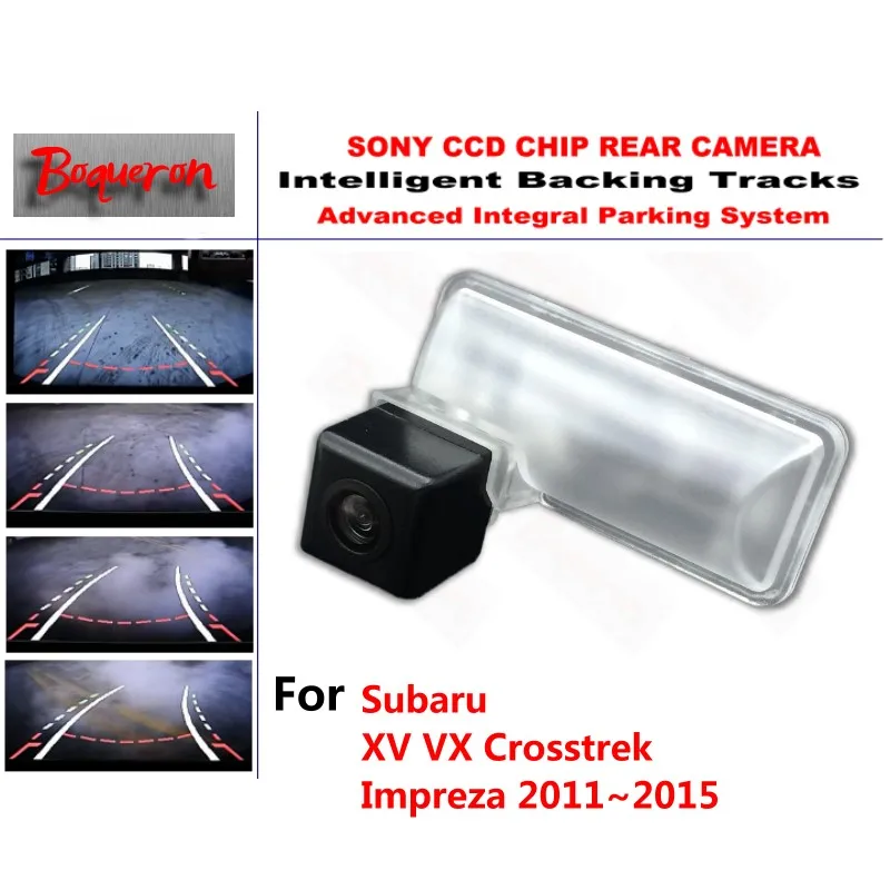 

Для Subaru XV VX Crosstrek Impreza 2011 ~ 2015 CCD Автомобильная резервная парковочная камера, интеллектуальные треки, динамическое наведение, камера заднего в...