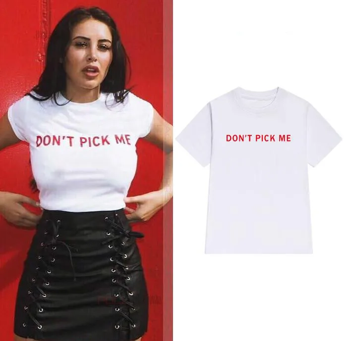 

don't pick me red letters Women tshirt Cotton Casual Funny t shirt For Lady Yong Girl Top Tee Hipster Tumblr ins Drop Ship S-68