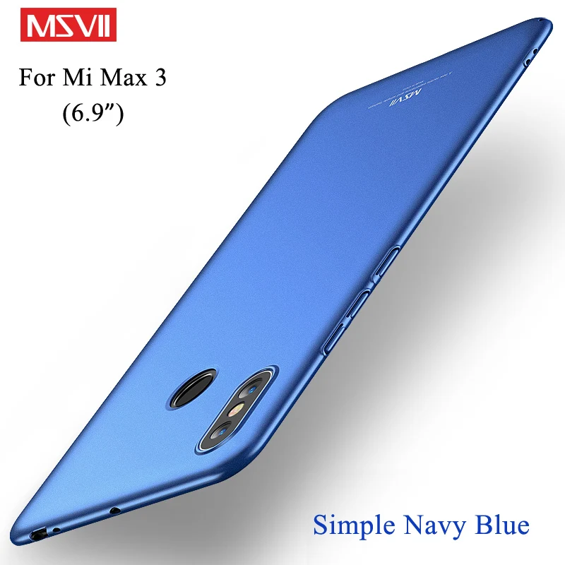 Simple navy blue Xiaomi mi Max 3 Чехол Бренд Msvii Роскошный тонкий чехол для Xiao mi Max 2 3 Чехол Жесткий PC Скраб чехол Xio mi Max3 Max2 чехол s - Цвет: Simple navy blue