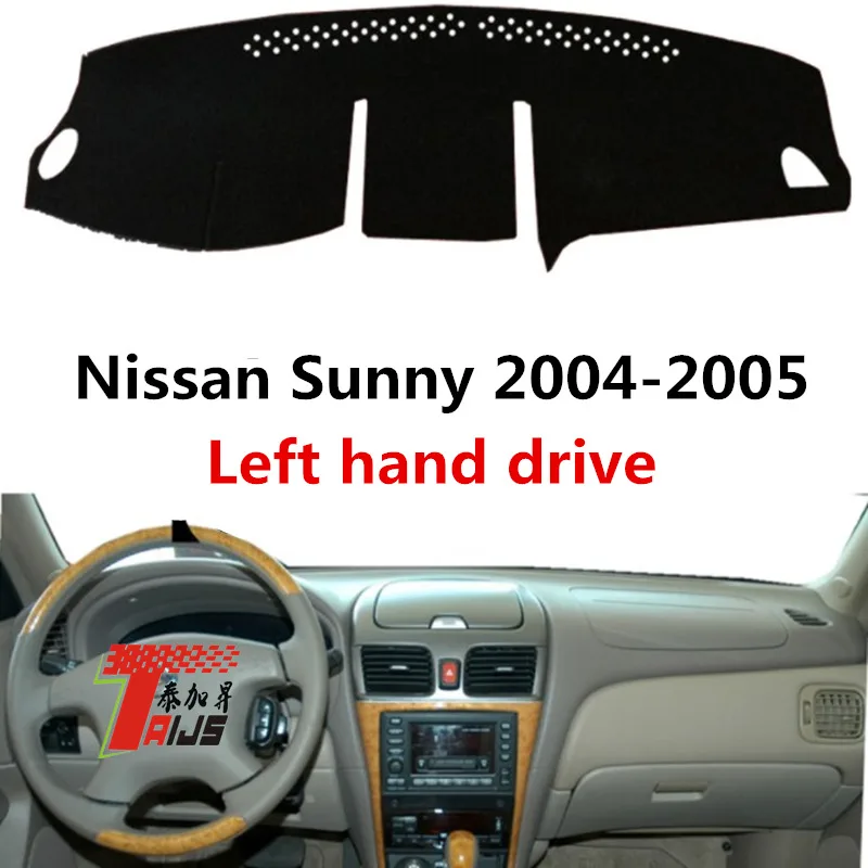 TAIJS Автомобильная приборная панель защитный коврик для Nissan Sunny 2004 2009 левый руль