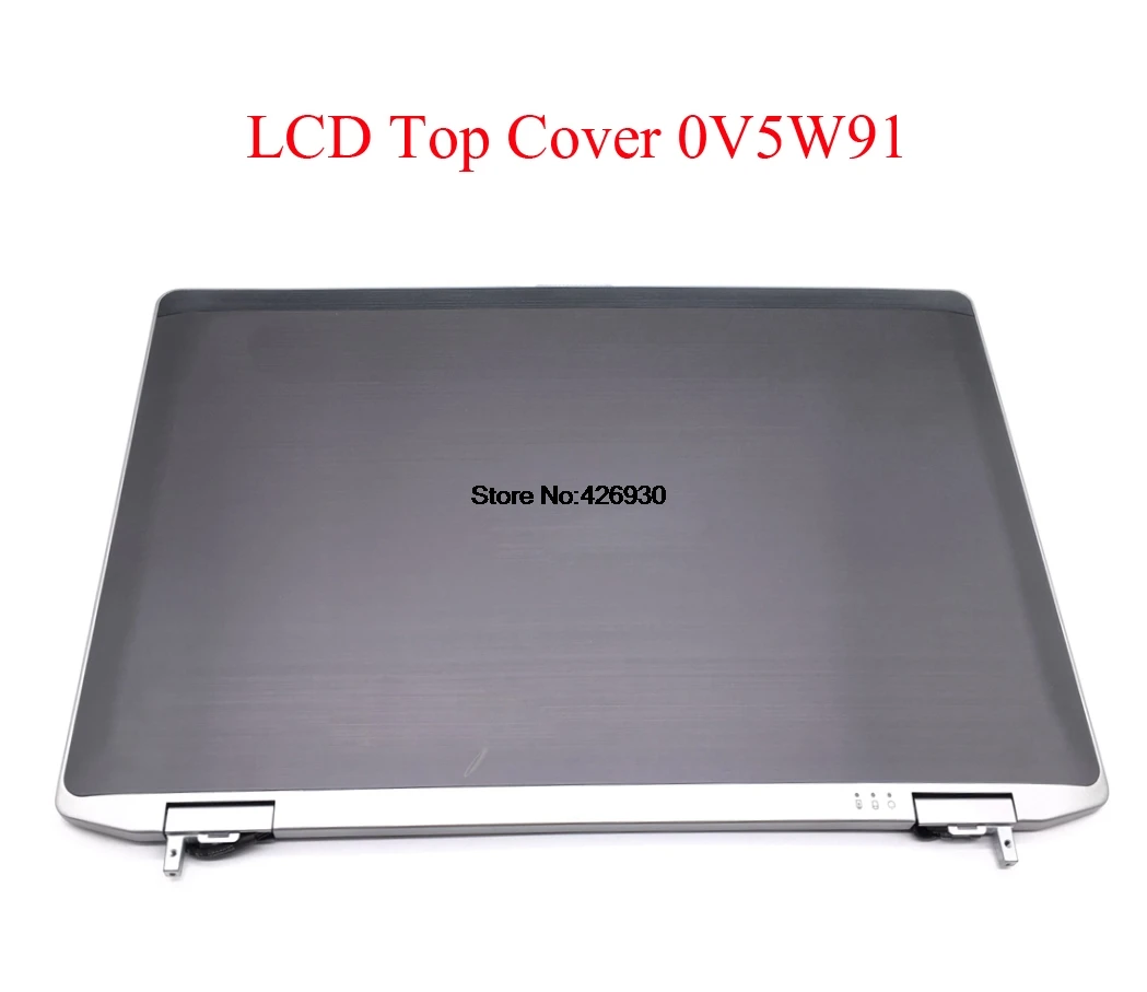 Ноутбук ЖК дисплей верхняя крышка для бренд DELL серии Latitude E6530 029T6K 29T6K 0V5W91 V5W91 0HR0R3
