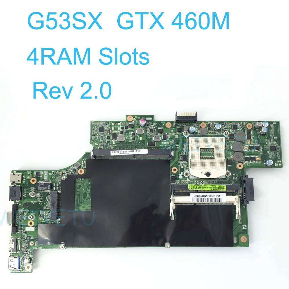 Совершенно новая материнская плата G53SX GTX 460M Для ASUS VX7 VX7S для ноутбука 4 слота RAM REV 2