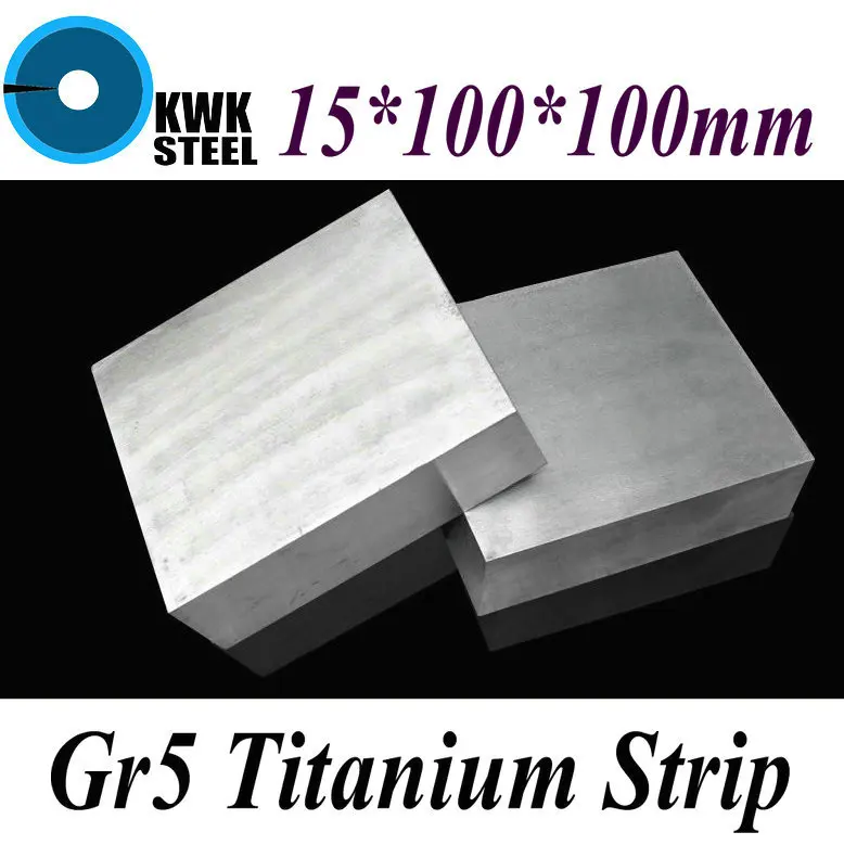 15*100*100mm Titanium Alloy Sheet UNS Gr5 TC4 BT6 TAP6400 Titanium Ti Plate Industry or DIY Material Free Shipping