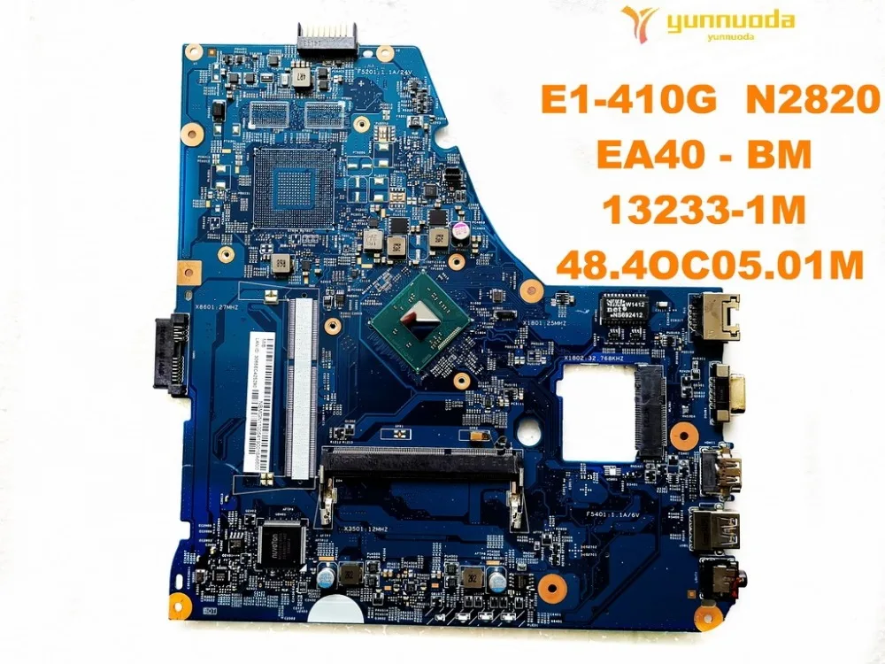 Оригинальный Для ACER E1 410G Материнская плата ноутбука N2820 EA40 BM 13233 1M 48.4OC05.01M