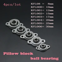 4pcslot zinc alloy diameter 8mm to 30mm bore ball bearing pillow block mounted support kfl08 kfl000 kfl001 kfl002 kfl003 kfl004