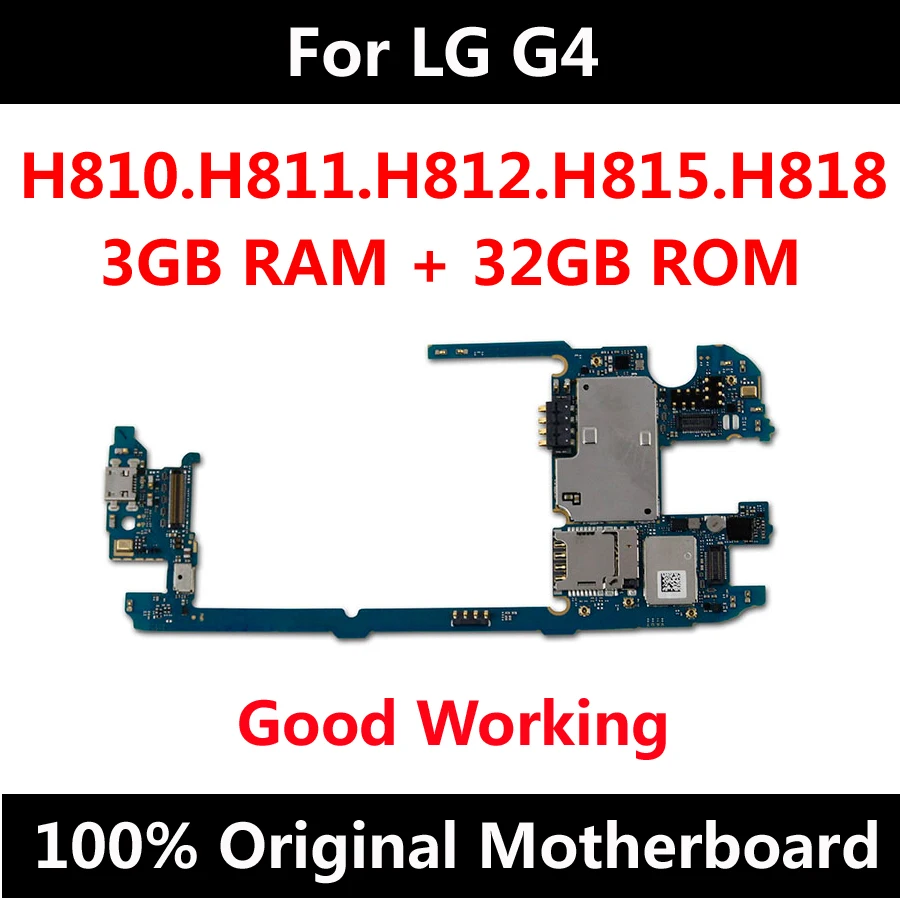 Для LG G4 H810 H811 H812 H815 H818 32 Гб оригинальная материнская плата Заводская разблокировка материнская плата с полным чипом логическая плата ОС Android