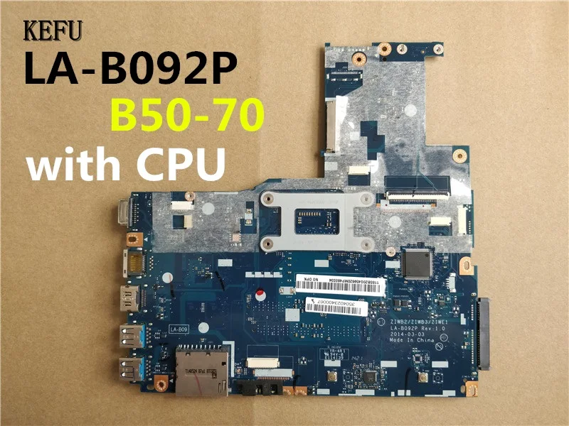 Kefu ZIWB2 ZIWB3 ZIWE1 LA-B092P материнская плата с Процессор для lenovo B50-70 Материнская плата ноутбука