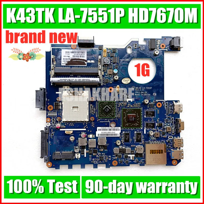 

ASUS K43T K43TA K43TK X43T laptop motherboard QBL50 LA-7551P motherboard HD7670M 1G 100% test work. Original NEW!