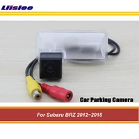 car rear back view reversing camera for subaru brz 2012 2013 2014 2015 rearview parking auto hd sony ccd iii cam