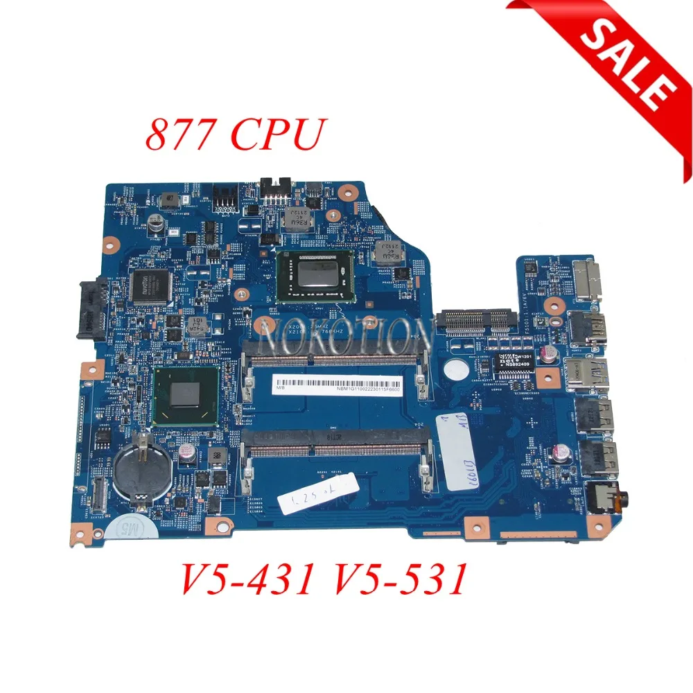 

NOKOTION NBM1G11002 48.4VM02.011 Laptop motherboard For Acer aspire V5-431 V5-531 UMA 877 CPU DDR3 Main board full tested