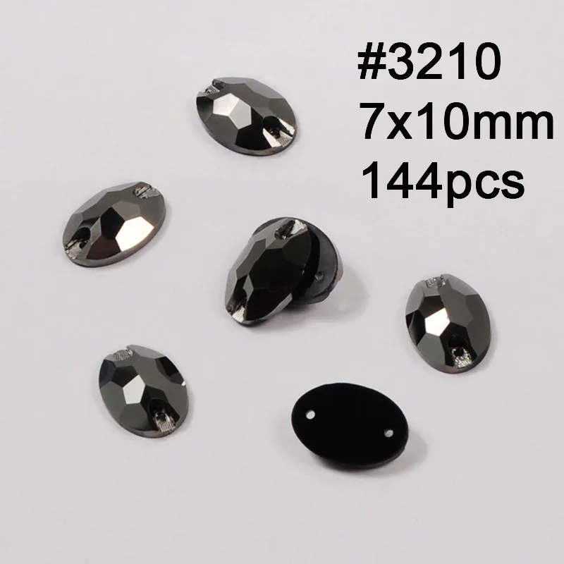 Oval 7X10mm 144pcs Джет гематит 11 Форма пришить стразы стеклянные бусины из хрусталя стразы камни стразы аппликации для танцевальной одежды платье - Цвет: Oval 7X10mm 144pcs
