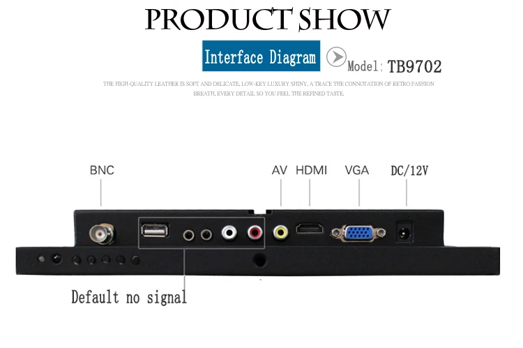 9, 7 /   VGA /AV/BNC/HDMI