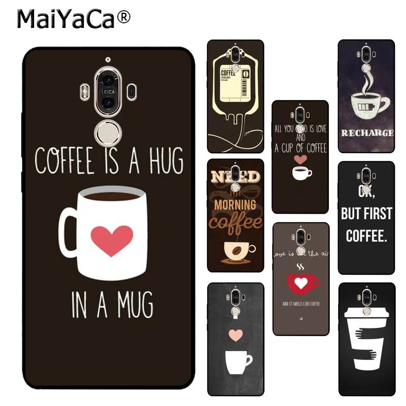 MaiYaCa ok but first coffee black Мягкий ТПУ резиновый чехол для мобильного телефона Huawei p20 pro p9