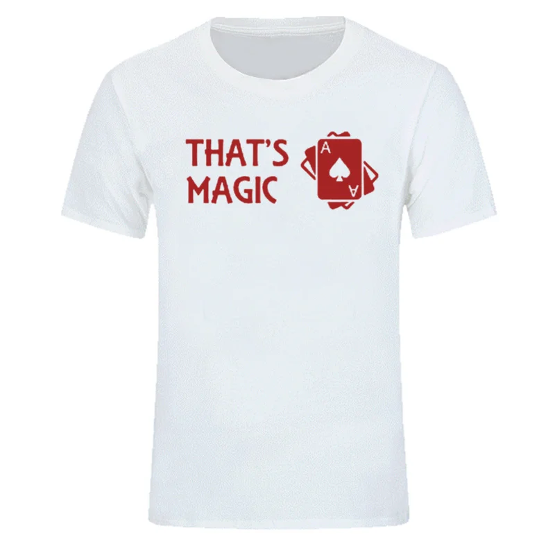 THAT'S MAGIC Black Magicians Poker забавные мужские футболки летняя модная качественная