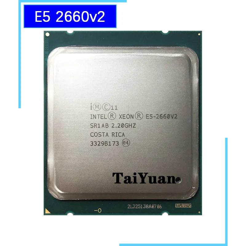 Intel Xeon E5-2660v2 E5 2660v2 E5 2660 v2 2,2 ГГц 10-ядерный процессор с 20 резьбой 25 м 95 Вт LGA 2011