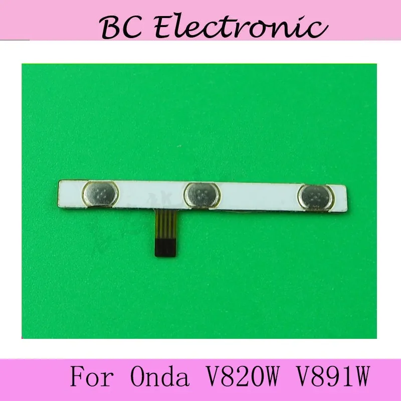 

Power switch on off Power Volume button Flex cable For Onda V820W V891W quad-core 8.0" conductive flex cable with sticker