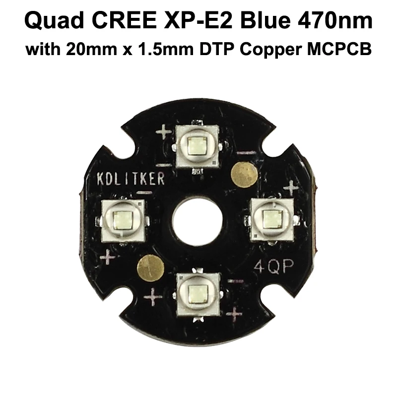 Четырехъядерный Cree XP-E2 синий 470нм светодиодный излучатель с KDLITKER 20 мм x 1 5 DTP медная