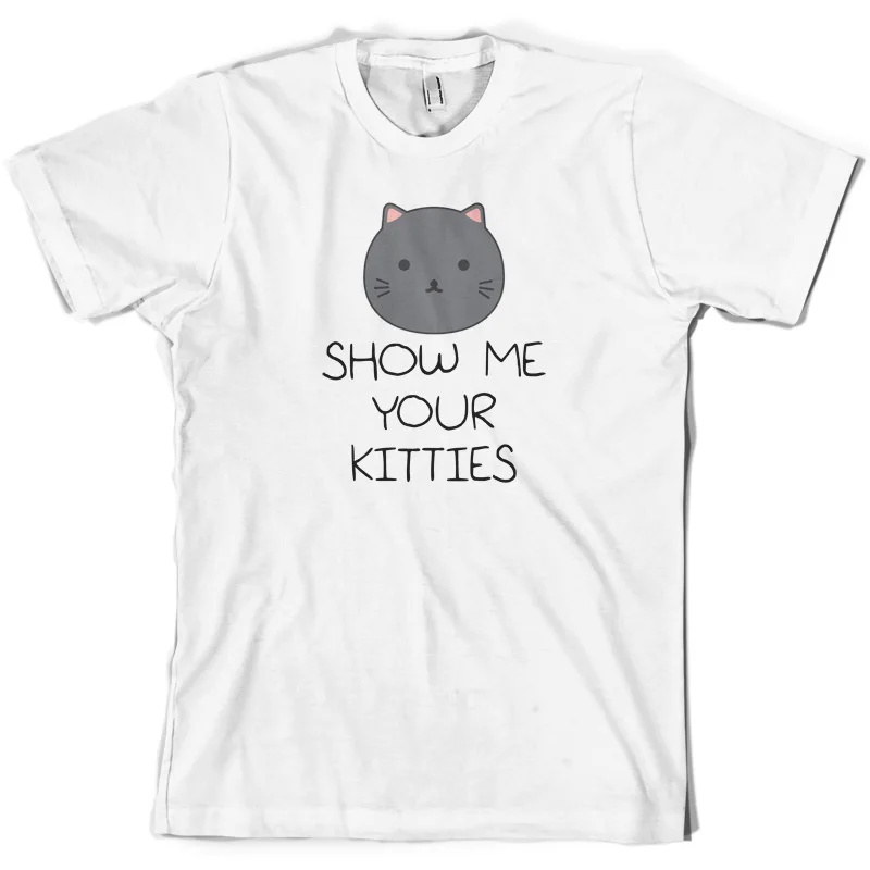 Show Me Your Kitties Мужская футболка Funny Cat Pet 10 цветов Бесплатная британская P & Футболка с