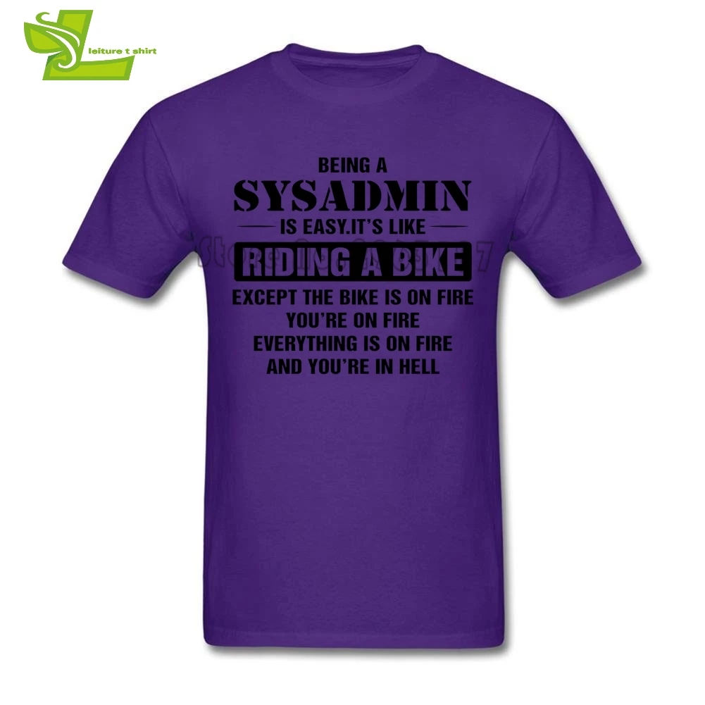Being A Sysadmin T Shirt Teenage New Arrival Simple Tee Leisure Customized T-Shirt Men Short Sleeve O Neck Team Dad Tops | Мужская