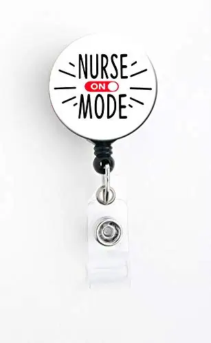 

Nurse Mode On - Retractable Badge Reel with Swivel Clip