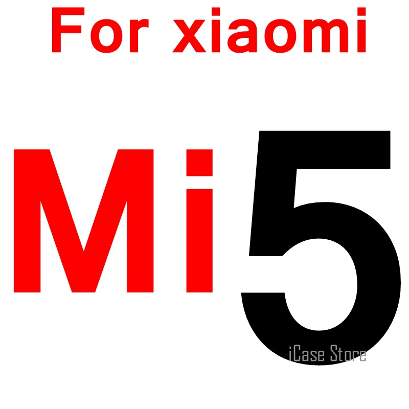 Закаленное стекло 9H для xiaomi redmi note 1 note 2 note 3 Pro mi 2 mi 3 mi 4 mi 5 mi 4c mi 4i mi 4S mi 3 4 5 чехол с защитной пленкой для экрана - Цвет: For mi5