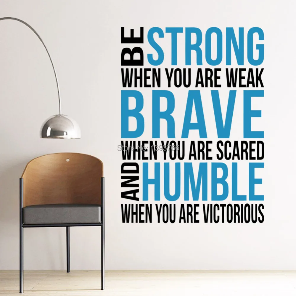 Brave Strong Humble вдохновляющие слова цитаты DIY съемные настенные наклейки Роспись стен