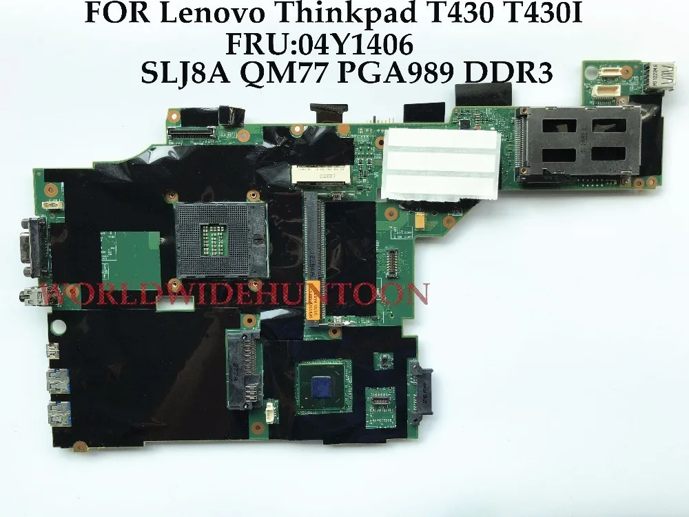 Высокое качество FRU: 04Y1406 для Lenovo Thinpad T430 T430I материнская плата ноутбука SLJ8A QM77 PGA989