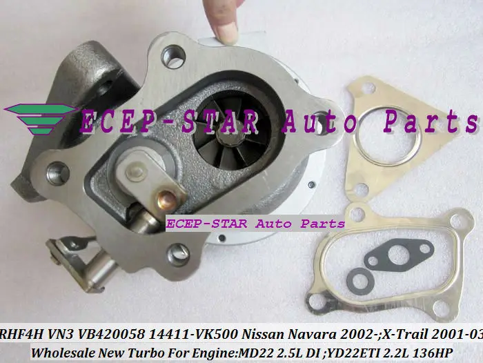 Free Ship RHF4H VN3 14411-VK500 14411 VK500 VB420058 Turbo Turbocharger For NISSAN Navara MD22 2.5L 02- X-Trail Di YD22ETI 2.2L |