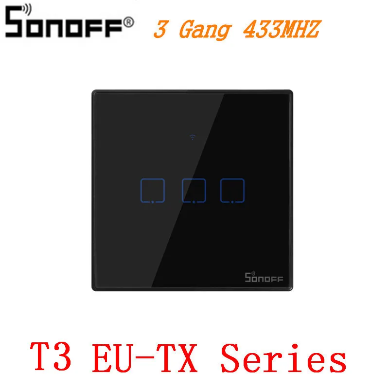 T3 EU-TX 3 Gang Интеллектуальный выключатель света SONOFF T3 US/EU/UK TX 1/2/3 Gang 433 RF Ewelink Управление Smart Wifi сенсорный настенный светильник переключатель Базовая работа с Alexa Google Home - Комплект: T3 EU-TX 3 Gang