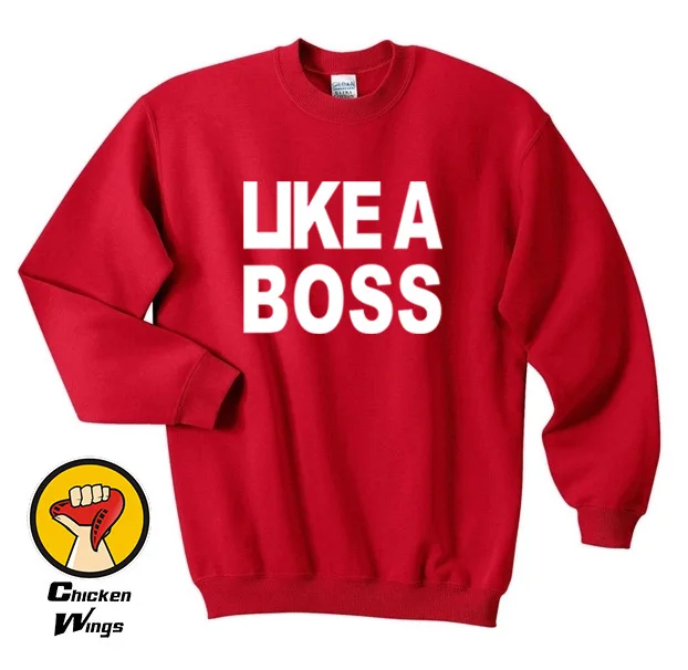 

Like A Boss Shirt Gangster Funny Hipster Slogan Shirt Unisex Top Crewneck Sweatshirt Unisex More Colors XS - 2XL