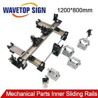 wavetopsign mechanical parts set 1200800mm inner sliding rails kits spare part for diy 1280 co2 laser engraving cutting machine