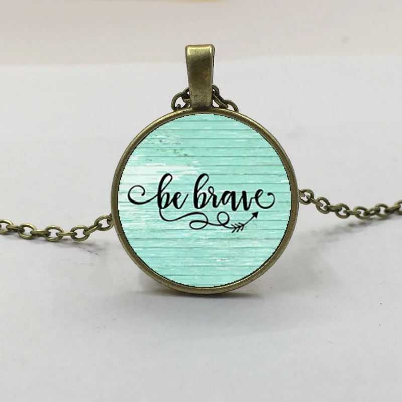 BE BRAVE Charm ожерелье вдохновляющий Амулет подарок для нее выживший рак очарование