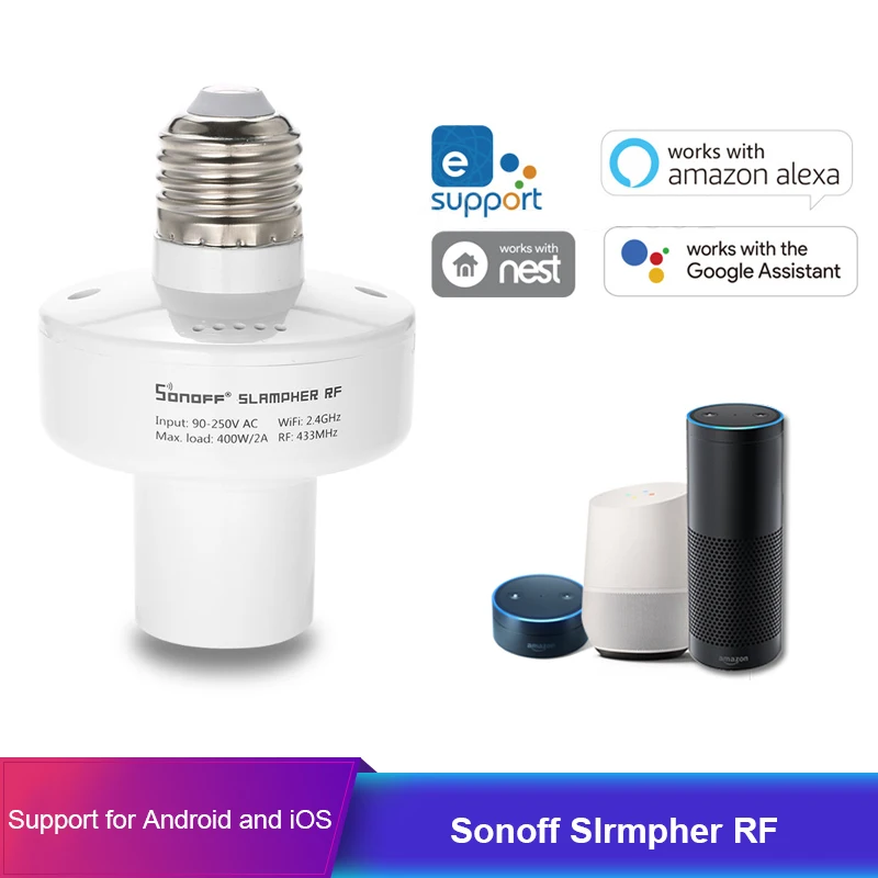 Sonoff Slampher умный WiFi держатель света Wifi переключатель дом E27 лампы прерыватель для