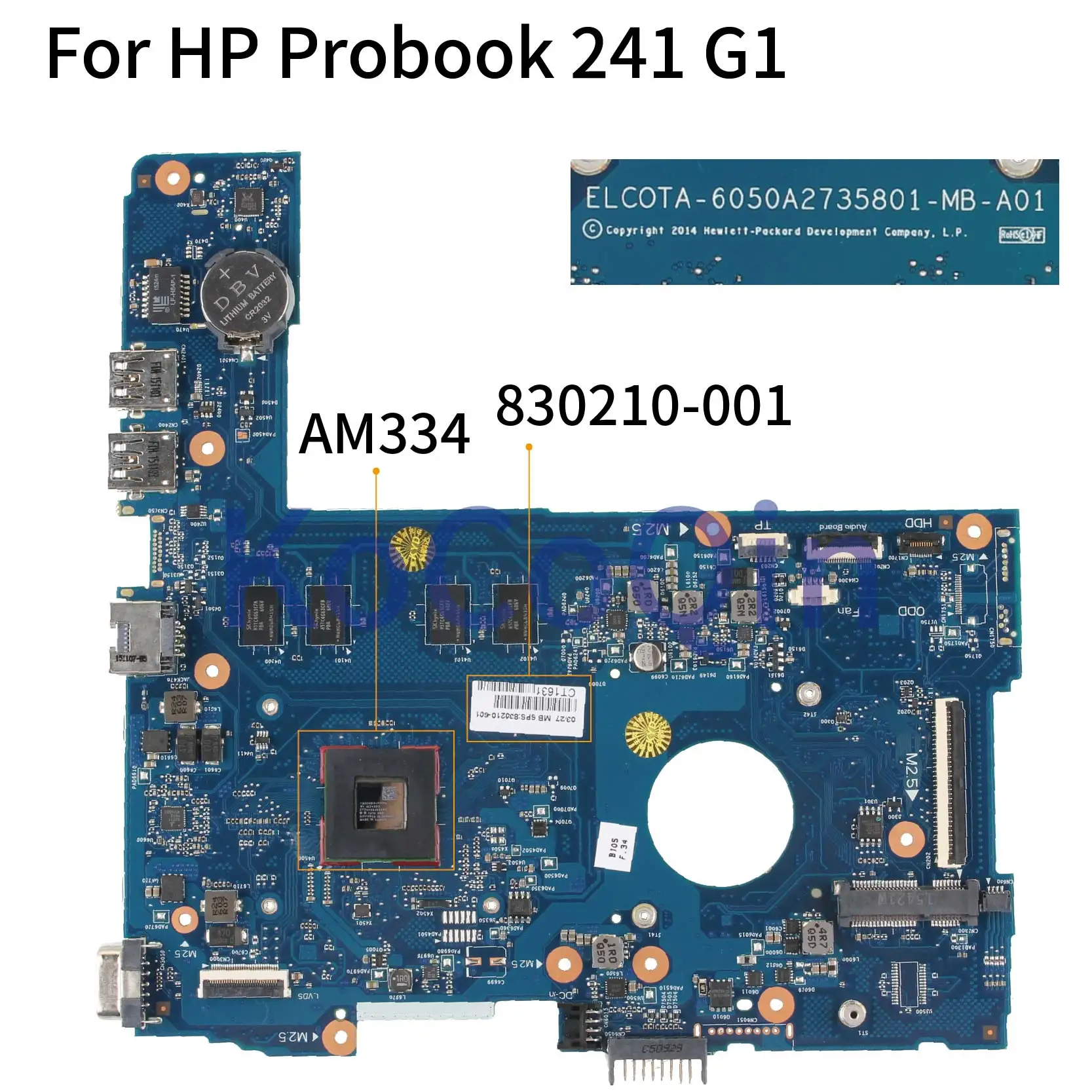 Материнская плата KoCoQin для ноутбука HP Probook 241 G1 AM334 2G RAM, материнская плата 830210-001 830210-501 6050A2735801-MB-A01 Материнская плата KoCoQin для ноутбука HP Probook 241 G1 AM334 2G RAM, материнская плата 830210-001 830210-501 6050A2735801-MB-A01