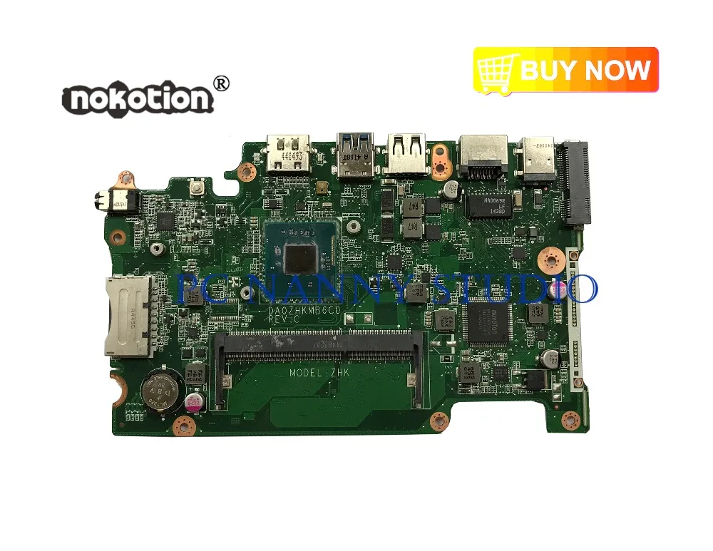 PCNANNY NBMRK11001 DA0ZHKMB6C0 для Acer Aspire ES1 111M ES3 112 материнская плата ноутбука N2840