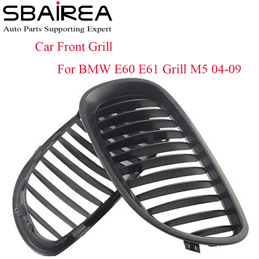 

Передний автомобильный гриль SBAIREA для E60, E61, 5 серии, матовый черный 2004-2009, автомобильный Стайлинг, почки M5, гоночный гриль, машина