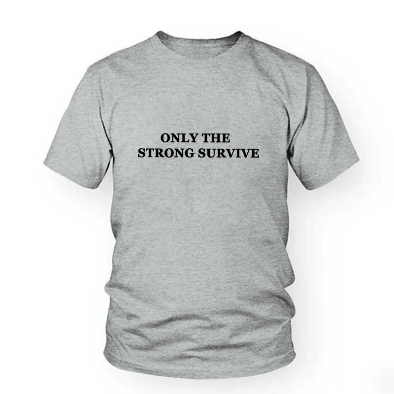 Футболка женская с надписью Only The Strong Survival модный топ принтом Tumblr в подарок
