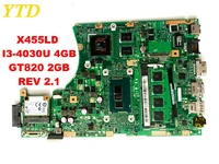 original for asus x455ld laptop motherboard x455ld i3 4030u 4gb gt820 2gb rev 2 1 tested good free shipping