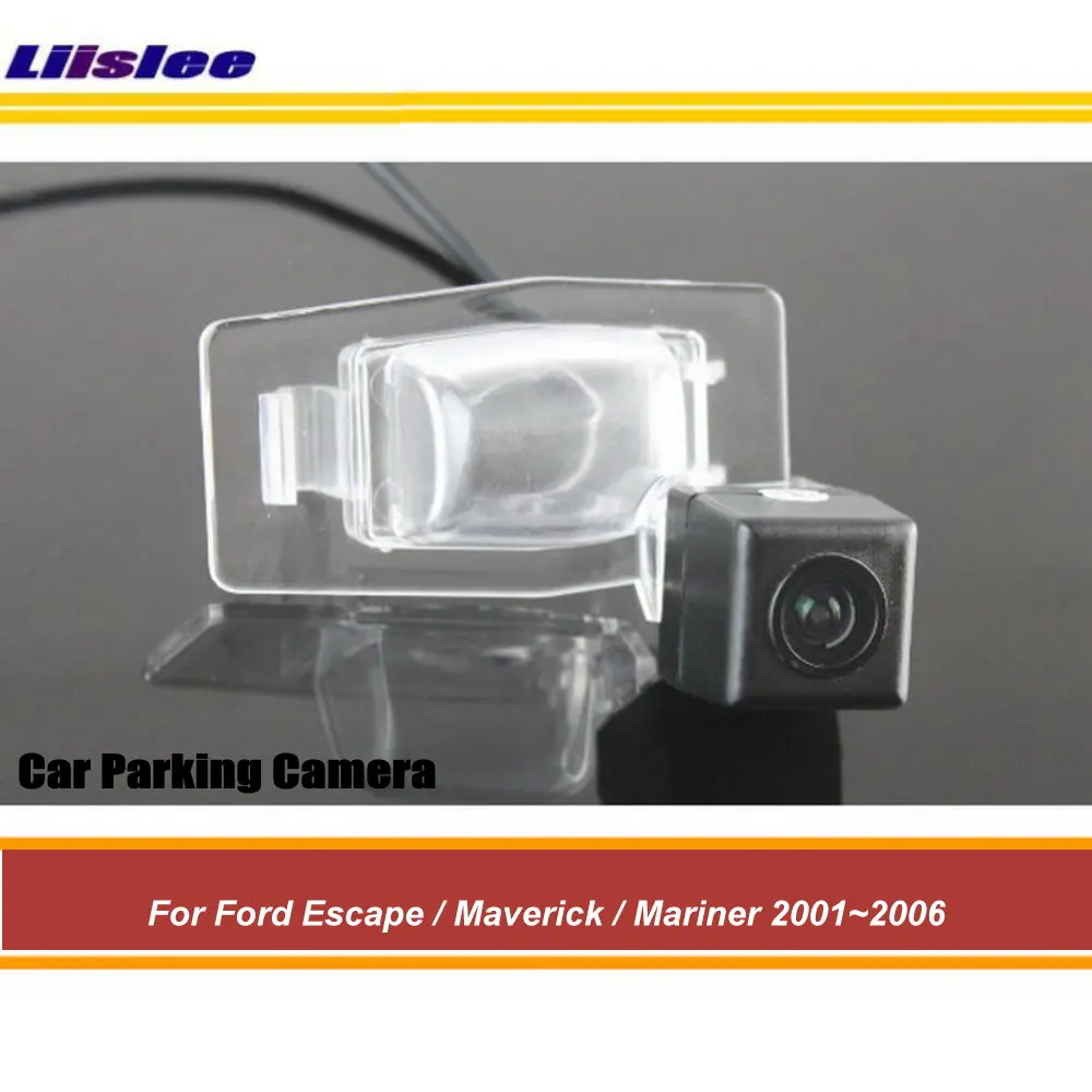 

Car Reverse Rearview Parking Camera For Ford Escape/Maverick Mariner 2001-2006 Rear View AUTO HD SONY CCD III CAM