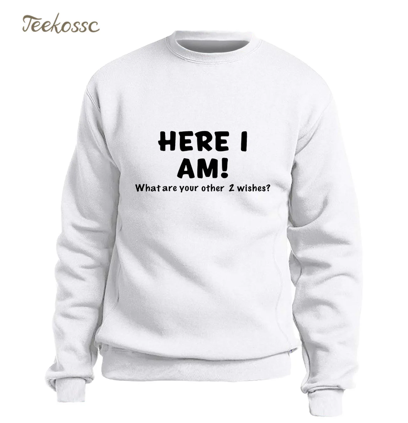 Here I Am What Are Your Two Wishes худи мужская толстовка с буквенным принтом зимний осенний