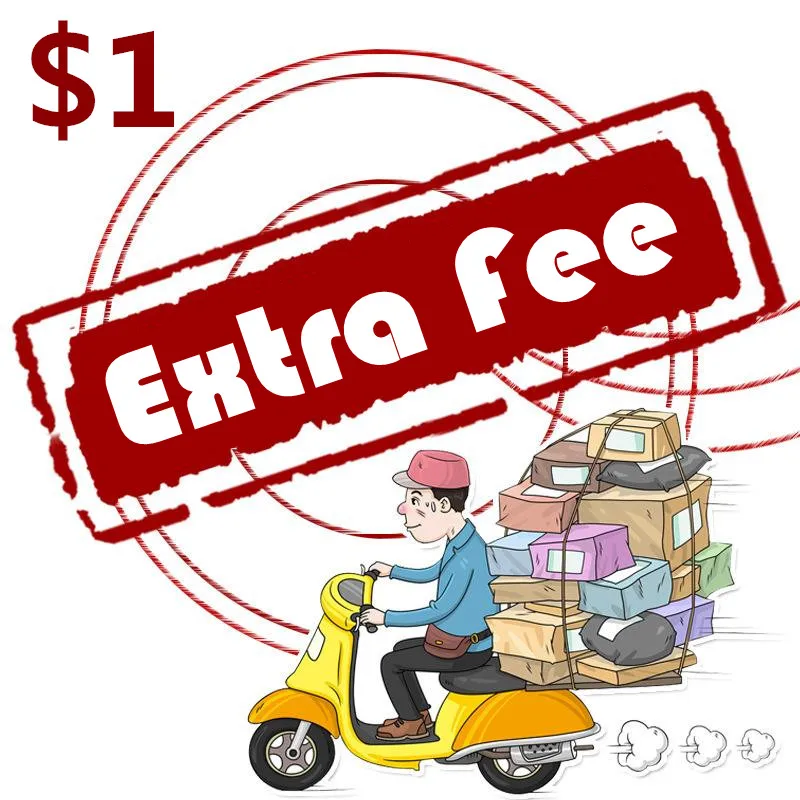 

extra shipping fee