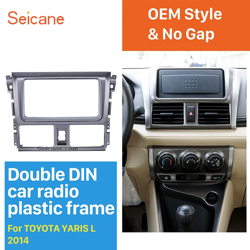 

Seicane 2 Din Car Car Stereo Fascia for 2013 2014 TOYOTA YARIS L DVD Frame Trim Installation Kit Stereo Dash Kit Manufacturer