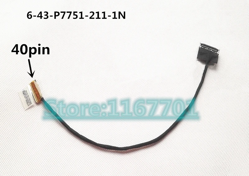

New Original Laptop/Notebook LCD/LED/LVDS cable for Terrans Force X711 X811 X911 6-43-P7751-211-1N 6-43-P7751-221-1N 2K4K 40pin