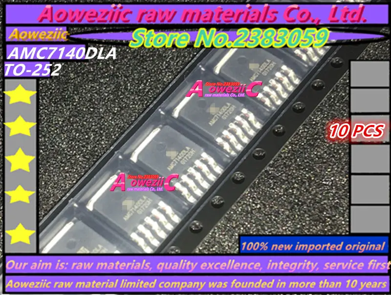 Aoweziic 100% новый импортный оригинальный AMC7140DL AMC7140DLA TO 252 драйвер питания IC|Запасные