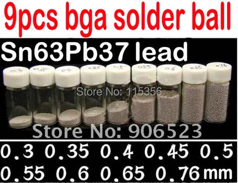 Бесплатная доставка 9 Бутылок 0,76/0,65/0,6/0,55/0,5/0,45/0,4/0,35/0,3 мм BGA паяльный шар свинцовый для ремонта BGA